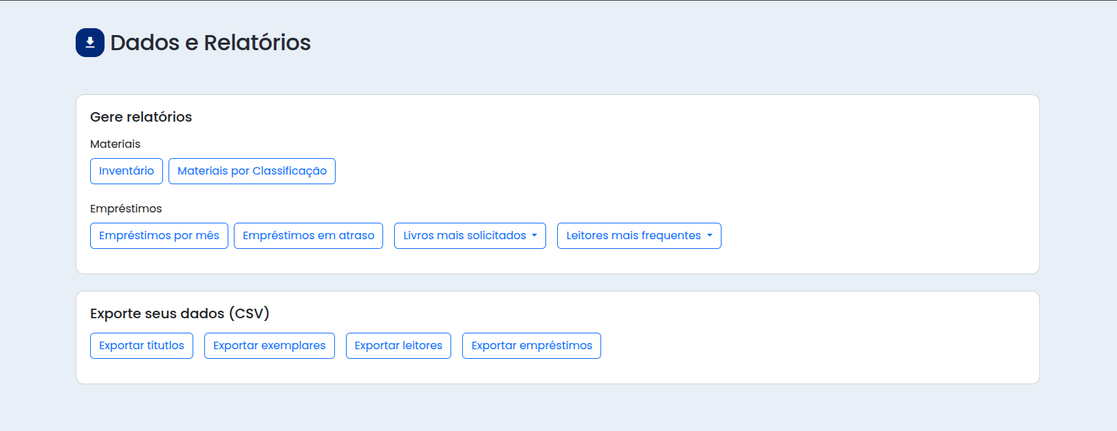 Tipos de Relatórios Disponíveis